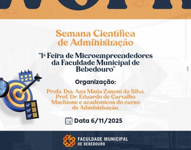 Faculdade Municipal de Bebedouro realiza 1ª Feira de Microempreendedores durante Semana Científica