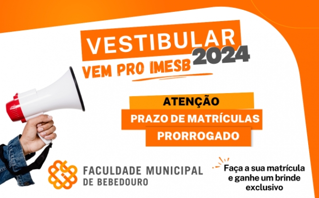 IMESB prorroga período de matrículas dos aprovados no vestibular até o dia 13 deste mês