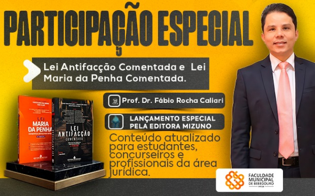 Professor da Faculdade Municipal de Bebedouro participa de obras jurídicas sobre Lei Maria da Penha e combate ao crime organizado
