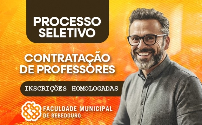 Faculdade Municipal de Bebedouro divulga homologação das inscrições - Edital nº02/2025