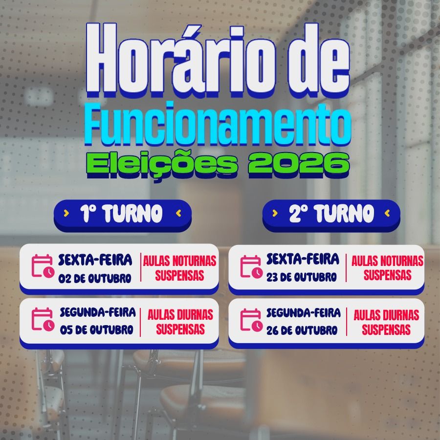 SUSPENSÃO DE AULAS – ELEIÇÕES 2026